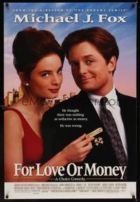 4w221 FOR LOVE OR MONEY DS 1sh '93 close-up of Michael J. Fox, Gabrielle Anwar!