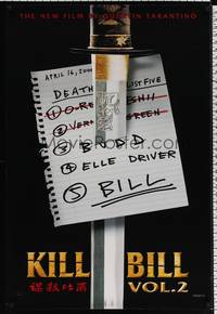 4w366 KILL BILL: VOL. 2 teaser DS 1sh '04 Quentin Tarantino, cool image of katana through list!