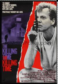 4w371 KILLING TIME 1sh '87 huge image of Kiefer Sutherland with gun!