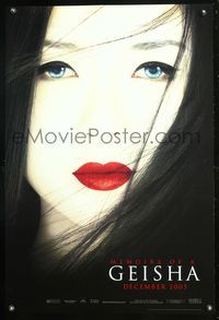 4w453 MEMOIRS OF A GEISHA DS teaser 1sh '05 Rob Marshall, great close up of pretty Ziyi Zhang!