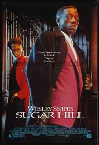 4w652 SUGAR HILL DS 1sh '93 drug dealer Wesley Snipes wanted revenge but now he wants out!