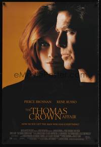 4w674 THOMAS CROWN AFFAIR int'l DS 1sh '99 close up image of Pierce Brosnan & sexy Rene Russo!