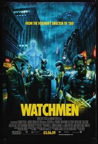 4w710 WATCHMEN advance DS 1sh '09 Zack Snyder, Maline Akerman, Billy Crudup, Jackie Earle Haley!