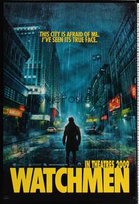 4w711 WATCHMEN teaser DS 1sh '09 Zack Snyder, Jackie Earle Haley, this city is afraid of me!