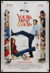 4w745 YOURS, MINE & OURS advance DS 1sh '05 Dennis Quaid, Rene Russo, Rip Torn!