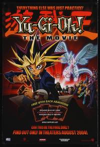 4w746 YU-GI-OH!: THE MOVIE teaser DS 1sh '04 Everything else was just practice!