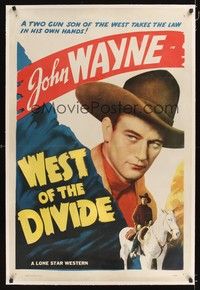 4z200 WEST OF THE DIVIDE linen 1sh R40s 2-gun son of the West John Wayne takes law into his hands!