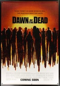 5a236 DAWN OF THE DEAD bus stop '04 when there's no more room in Hell the dead will walk the Earth!