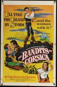 5b075 BANDITS OF CORSICA 1sh '53 Richard Greene will take the island by storm & Paula Raymond w/it!
