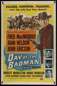 5b224 DAY OF THE BADMAN 1sh '58 gunman Fred MacMurray, violence, temptation & treachery!