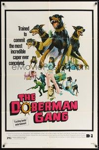 5b254 DOBERMAN GANG 1sh '72 wild artwork of highly trained Dobermans!