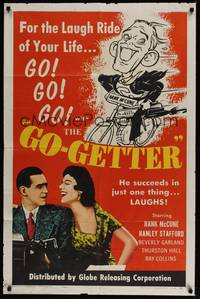 5b364 GO-GETTER 1sh '56 wacky artwork of Hank McCune on bicycle, he succeeds in laughs!