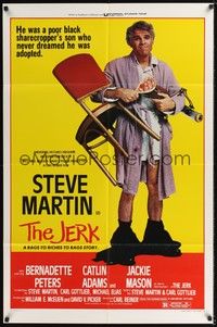 5b466 JERK style B 1sh '79 wacky Steve Martin is the son of a poor black sharecropper!