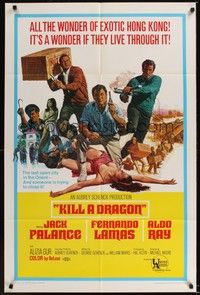 5b477 KILL A DRAGON 1sh '67 Jack Palance, Fernando Lamas, Aldo Ray, cool Allison artwork!