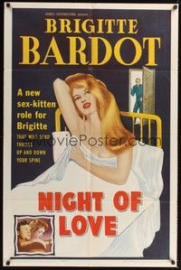 5b610 NIGHT OF LOVE 1sh '59 sexy Brigitte Bardot in bed, she'll send thrills down your spine!