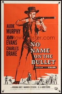 5b614 NO NAME ON THE BULLET 1sh '59 great full-length artwork of cowboy Audie Murphy!