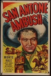 5b715 SAN ANTONE AMBUSH 1sh '49 great close up artwork of Texas cowboy Monte Hale!