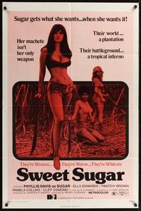 5b794 SWEET SUGAR 1sh '72 sexy bad girls, Sugar gets what she wants...when she wants it!