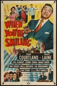 5b940 WHEN YOU'RE SMILING 1sh '50 huge close up of Frankie Laine in his first acting-singing role!