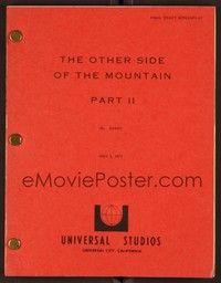5d275 OTHER SIDE OF THE MOUNTAIN PART 2 final draft script May 3, 1977, screenplay by Stewart!