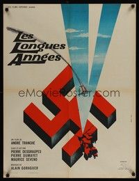 5e409 LES LONGUES ANNEES French 23x32 '64 Andre Tranche, art of swastika & crashing bomber!