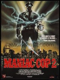 5e463 MANIAC COP 2 French 15x21 '90 wild art of killer cop with sword over skyline!