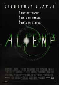 5f028 ALIEN 3 1sh '92 Sigourney Weaver, 3 times the danger, 3 times the terror!