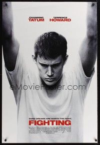 5f203 FIGHTING DS 1sh '09 Dito Montiel, huge close-up image of Channing Tatum!