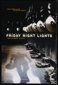 5f219 FRIDAY NIGHT LIGHTS teaser DS 1sh '04 Texas high school football, cool image of locker room!