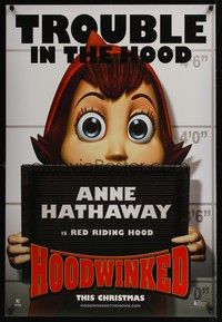 5f285 HOODWINKED teaser DS 1sh '05 Anne Hathaway, trouble in the hood!