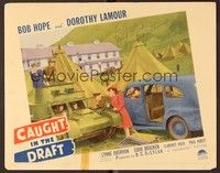 5g029 CAUGHT IN THE DRAFT signed LC '41 by Dorothy Lamour, who's staring at Bob Hope driving tank!