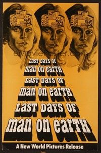 5j574 LAST DAYS OF MAN ON EARTH pressbook '74 the future is cancelled, wild artwork!