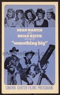 5j852 SOMETHING BIG pressbook '71 cool image of Dean Martin w/giant gatling gun, Brian Keith!