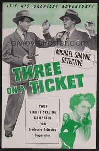 5j914 THREE ON A TICKET pressbook '47 Hugh Beaumont as detective Michael Shane!