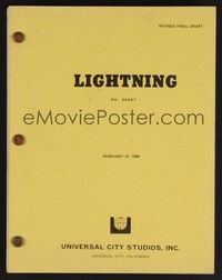 5k216 LIGHTNING revised final draft script February 27, 1980, screenplay by Sandor Stern!