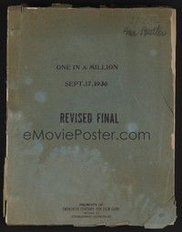 5k220 ONE IN A MILLION revised final draft script Sept 17, 1936, screenplay by Praskins & Kelly!