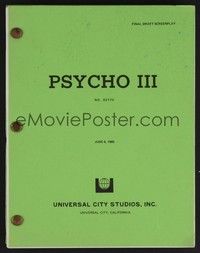 5k224 PSYCHO III final draft script June 6, 1985, screenplay by Charles Edward Pogue!