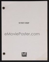 5k230 SUNSET STRIP script August 7, 1998, screenplay by Randall Jahnson rewrite by Degrazier