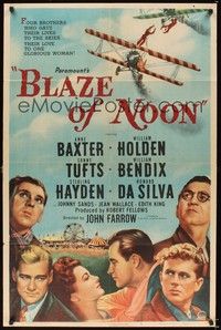 5m114 BLAZE OF NOON style A 1sh '47 circus stunt pilot William Holden & sexy Anne Baxter!