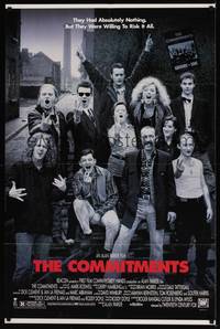 5m212 COMMITMENTS 1sh '91 Alan Parker, Irish rock, they were willing to risk it all!