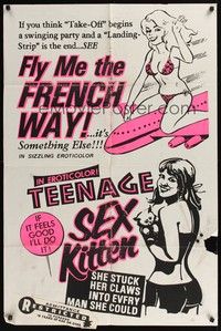 5m323 FLY ME THE FRENCH WAY/TEENAGE SEX KITTEN 1sh '70s sexploitation double bill!