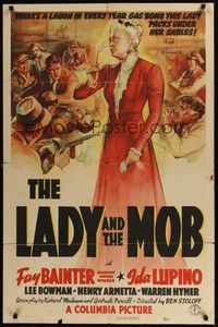 5m468 LADY & THE MOB 1sh '39 Ida Lupino, Fay Bainter, a laugh in every tear gas bomb!