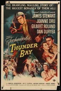 5m865 THUNDER BAY 1sh '53 Anthony Mann, art of James Stewart throwing dynamite, sexy Joanne Dru!