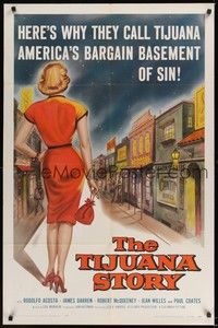 5m872 TIJUANA STORY 1sh '57 why they call Tijuana America's bargain basement of sin!