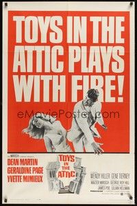 5m892 TOYS IN THE ATTIC 1sh '63 Yvette Mimieux, Dean Martin, Geraldine Page, it plays with fire!