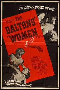 5p015 DALTONS' WOMEN 2sh '50 Tom Neal, bad girl Pamela Blake would kill for her man!