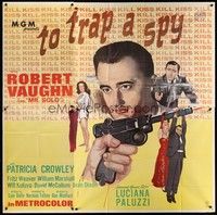 5p250 TO TRAP A SPY 6sh '66 Robert Vaughn, David McCallum, The Man from UNCLE!