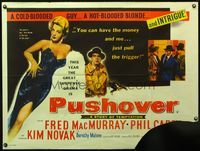 5p102 PUSHOVER British quad '54 Fred MacMurray can have sexiest Kim Novak if he pulls the trigger!