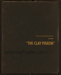 5r213 CLAY PIGEON final shooting script Aug 25, 1970 screenplay by Ruskin, Gross Jr, Buck & Slate!