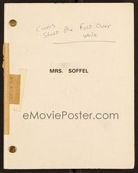 5r240 MRS. SOFFEL script August 15, 1983, screenplay by Ron Nyswaner!